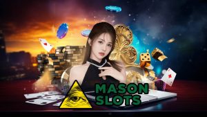 Mason Slots Casino